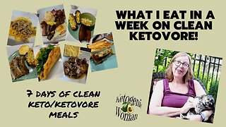 What I Eat in a Week of Clean Keto | 7 Days of Clean Ketovore Meals No Sweeteners!