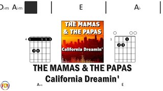 THE MAMAS & THE PAPAS California Dreamin' FCN GUITAR CHORDS & LYRICS