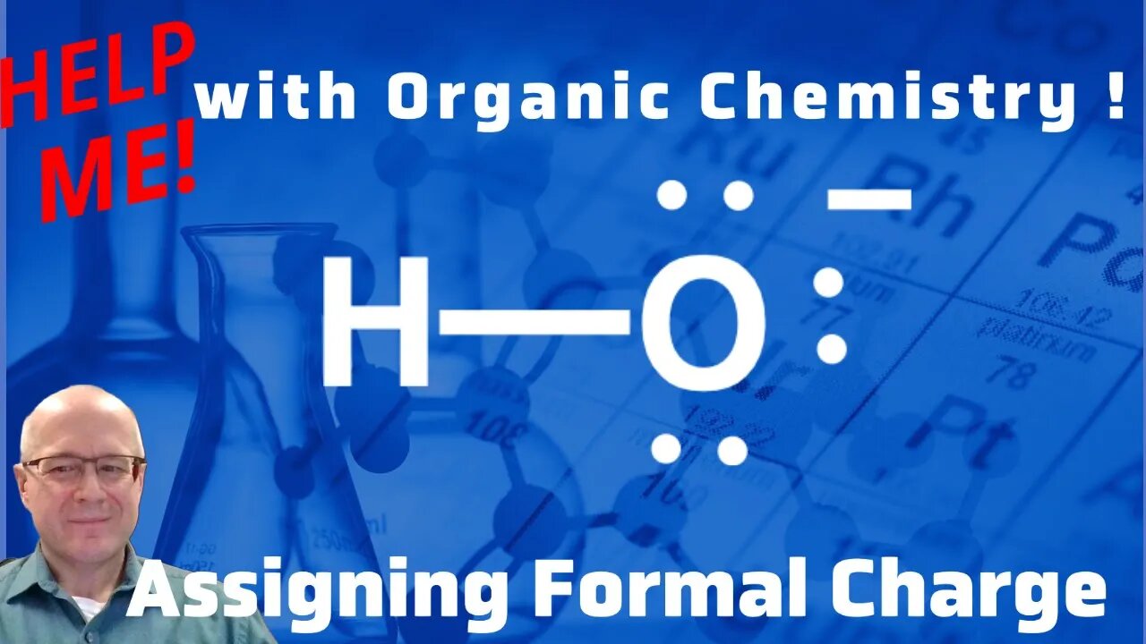 How to Assign Formal Charge Organic Chemistry Practice Problem Video, Help  Me With Organic Chemistry