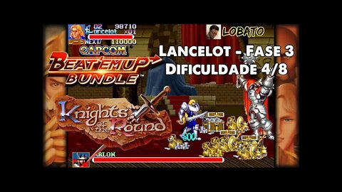 Knights of the Round - Lancelot - Fase 3