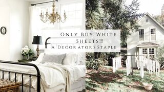 Only Buy White Sheets! A Decorator's Staple