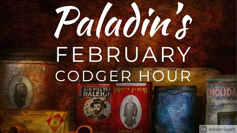 Codger Hour February 2022 Complete with Trivia and a 1000k Subscriber GAW DRAWING (NOW CLOSED)!
