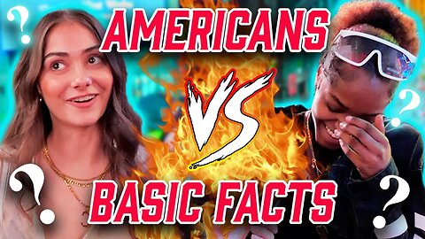 Americans Vs. Basic Facts