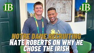 Elite TE Nate Roberts Explains His Notre Dame Commitment
