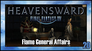 Final Fantasy 14 - Flame General Affairs | Heavensward Main Scenario Quest | 4K60FPS