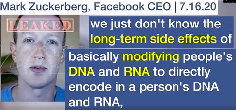 *LEAKED VIDEO: MARK ZUCKERBERG WARNS FB STAFF- "MRNA VACCINES CAN MODIFY HUMAN DNA AND RNA"
