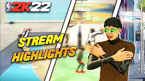 I STREAMED 2K22 and THIS HAPPENED... | NBA 2K22 Stream Highlights