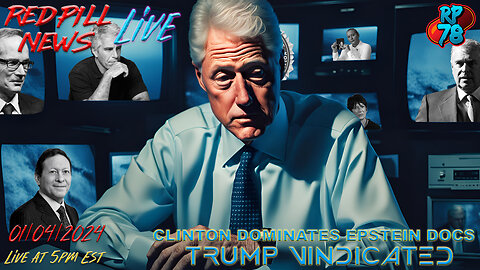Epstein Drops Begin: Clinton Dominates & Trump Vindicated on Red Pill News Live