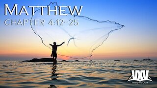 Verse by Verse - Matthew 4:12-25