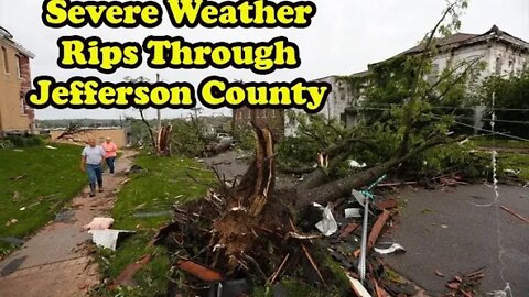 Severe Weather Rips Through Jefferson County