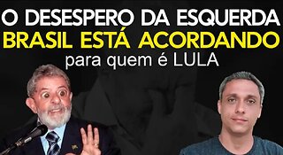 To the despair of the left and organized crime, Brazil is waking up to who LULA is.