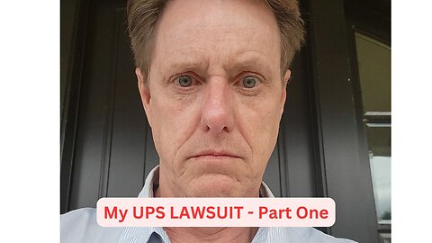 My Lawsuit with UPS