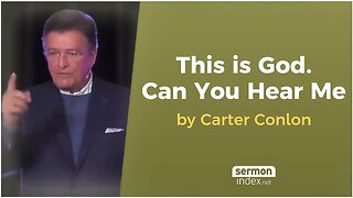 This is God. Can You Hear Me by Carter Conlon