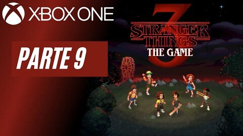 STRANGER THINGS 3: THE GAME - PARTE 9 (XBOX ONE)