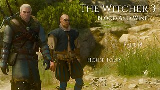 The Witcher 3 Blood And Wine Part 18 - House Tour