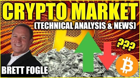 💯Bitcoin Analysis & Crypto Market TA & News [With Brett Fogle]