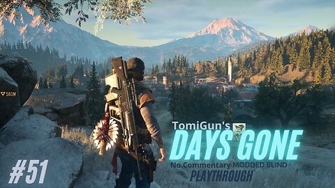Days Gone Part 51: This Virus is on a Mission