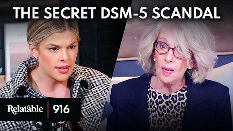 How Gender Activists Changed the DSM-5 | Guest: Dr. Miriam Grossman | Ep 916