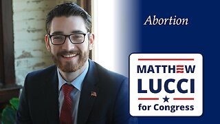 Matthew Lucci about Abortion (1 min)