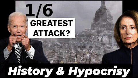 Greatest Attack on Democracy? History & Hypocrisy