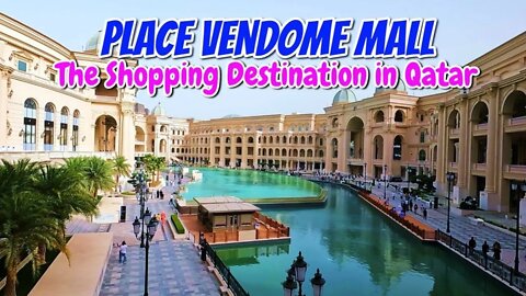 Place Vendome, Lusail, Qatar:-