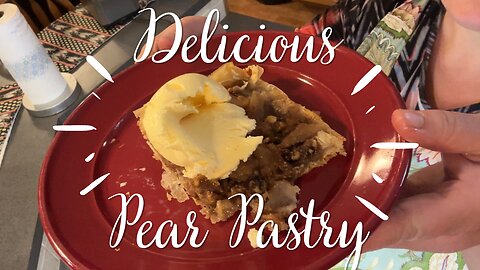 Delicious Pear Pastry Dessert
