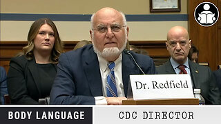 Body Language - Dr. Redfield, Former CDC Director