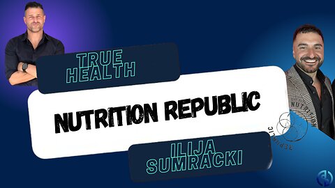 Ep 90 - Ilija Sumracki Nutrition Republic