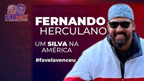 #21 Um SILVA na américa - Podpaz #favelavenceu #VIDANOSEUA #EUA