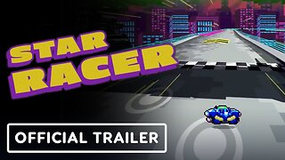 Star Racer - Official Reveal Trailer