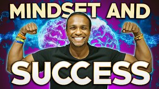 Mindset and Success
