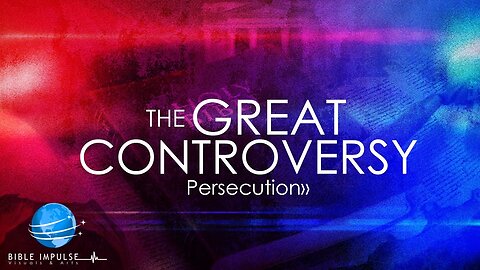 The Great Controversy " In Summary" | Part 2 | Persecution, Nero, Ecocide , Dispensational Origins