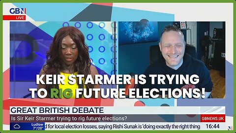 KEIR STARMER IS TRYING TO RIG FUTURE ELECTIONS!