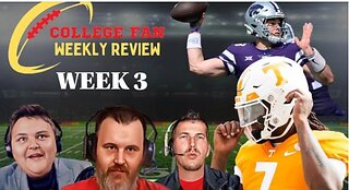 College Fan Review: Week 3