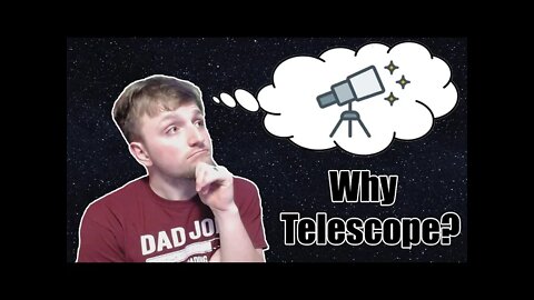 Why Telescope?