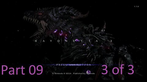 Bayonetta 3 part 09 (3 of 3) WARNING NAIVE ANGEL MODE OFF!!