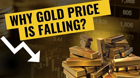 Why gold price is falling