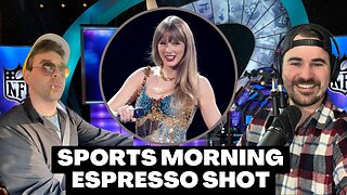 Taylor Swift Confirms She's a Game On! Fan | Sports Morning Espresso Shot