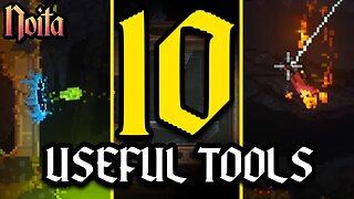 Noita 10 USEFUL Utilities & Tool Mods