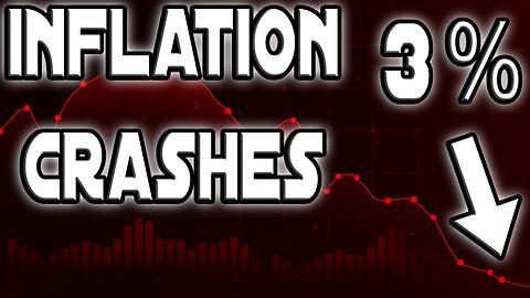 INFLATION CRASHES!!! 52 Week Low