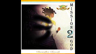Mission 2 God ( Official Visualizer )
