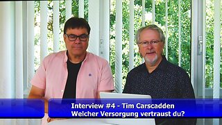 #4: Tim Carscadden - Welcher Versorgung vertraust du? (Aug. 2019)