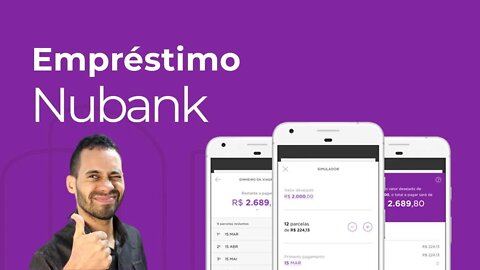 Como Fazer Empréstimo Pessoal no Banco Nubank (Rápido, Fácil do Seu Jeito)