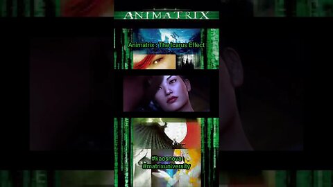 Animatrix : The Icarus Effect #kaosnova #matrixuniversity #matrix #animatrix