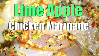 LIME APPLE CHICKEN MARINADE