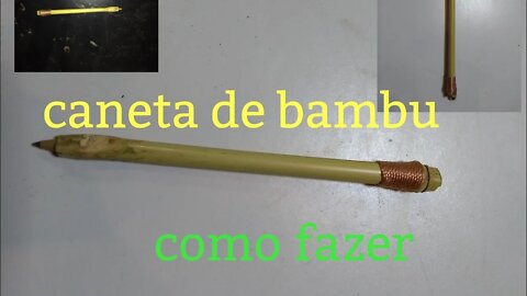 como fazer caneta de bambu @bambu total