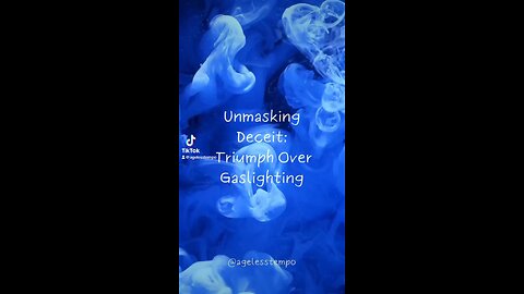 Triumph Over Gaslighting