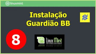8- Como instalar o Guardião do BB Banco do Brasil no Linux Mint