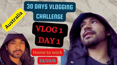 30 Days Daily Vlog Challenge || Day 1 ,Vlog 1 Home to work || Bhuwan Chaulagain 2023