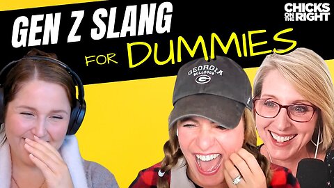 Gen Z Slang For Dummies | 218